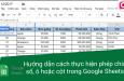Hướng dẫn cách thực hiện phép chia số, ô hoặc cột trong Google Sheets